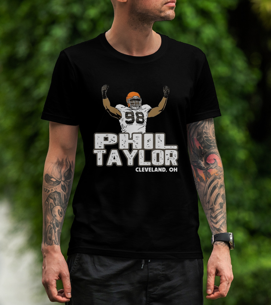 Phil Taylor Cleveland OH Player Number 98 T-Shirt