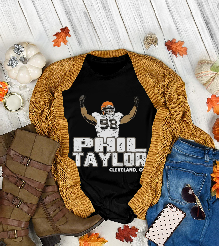 Phil Taylor Cleveland OH Player Number 98 T-Shirt