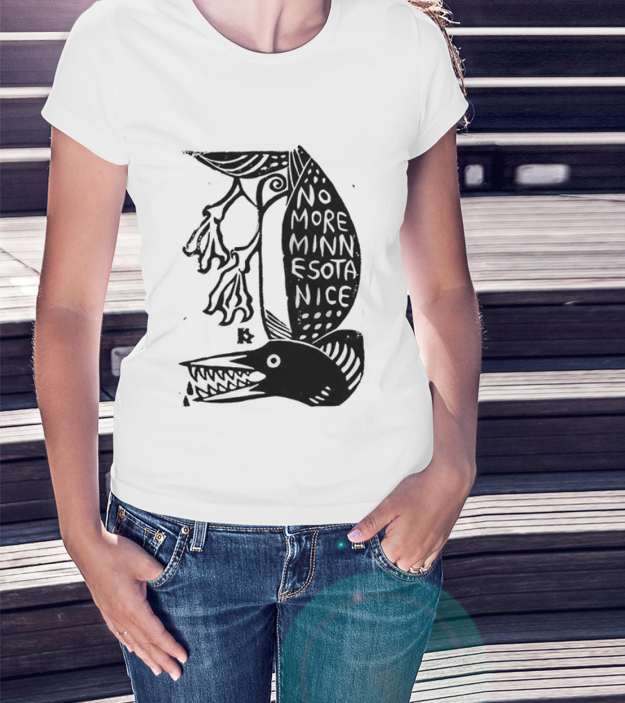 No More Minnesota Nice Owl Kicking Letter M T-Shirt
