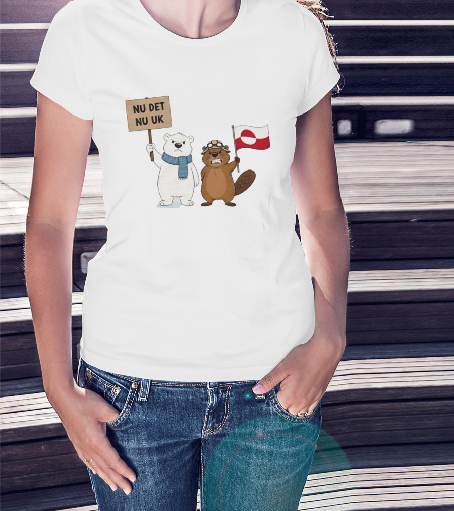 Nu Det Nuuk Greenland Is Not For Sale Polar Bear Beaver Flag T-Shirt