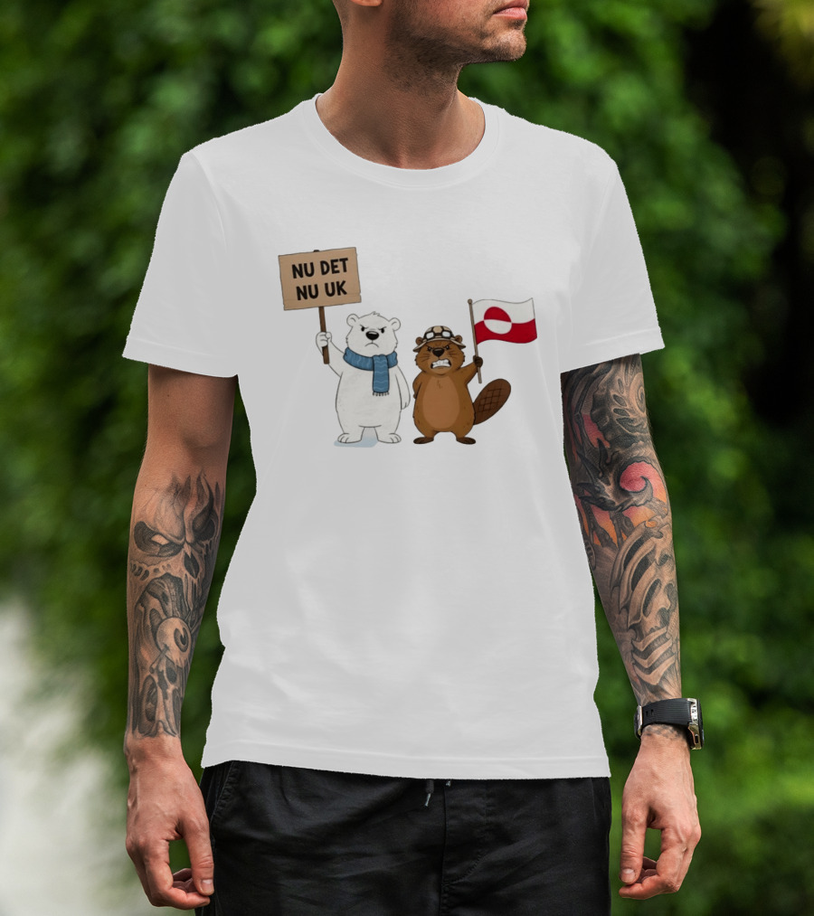 Nu Det Nuuk Greenland Is Not For Sale Polar Bear Beaver Flag T-Shirt