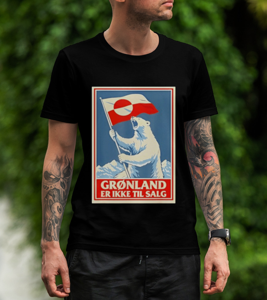 Grønland Er Ikke Til Salg Polar Bear Holding Greenland Flag T-Shirt