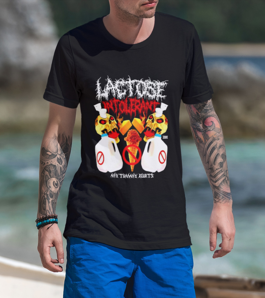 Lactose Intolerant Skulls Milk Jugs No Ice Cream My Tummy Hurts T-Shirt