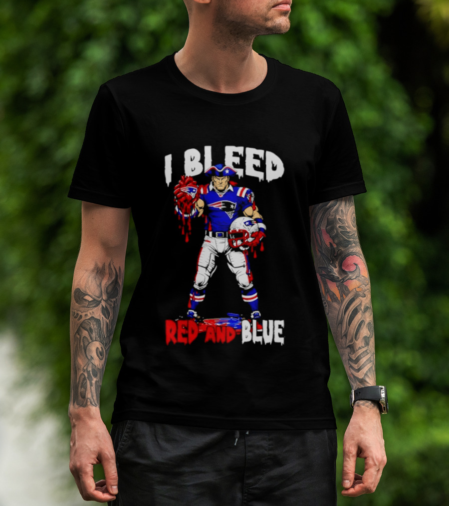 New England Patriots I Bleed Red And Blue NFL Fans Patriots Logo Football Player T-Shirt