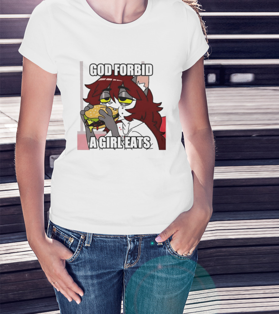 God Forbid A Girl Eats Lazy Cartoon Character Eating Burger T-Shirt