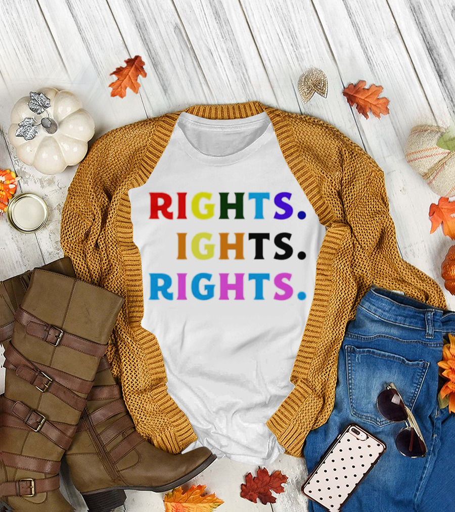 LGBT Rights Rights Rights Rainbow Pride T-Shirt