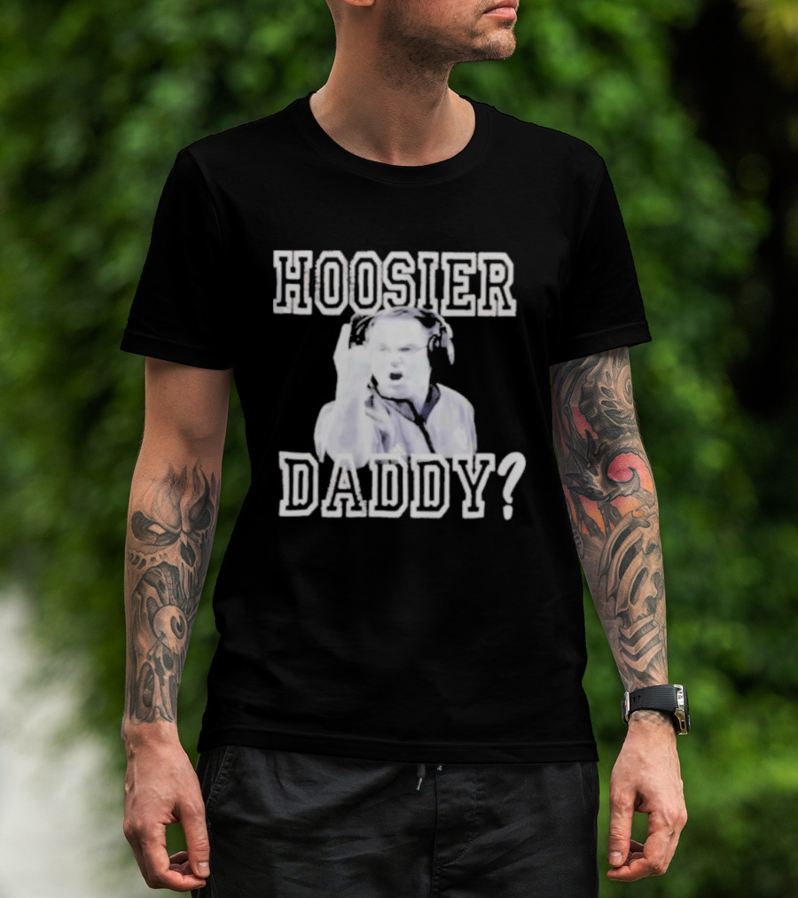 Hoosier Daddy Indiana Basketball Coaching Legend T-Shirt