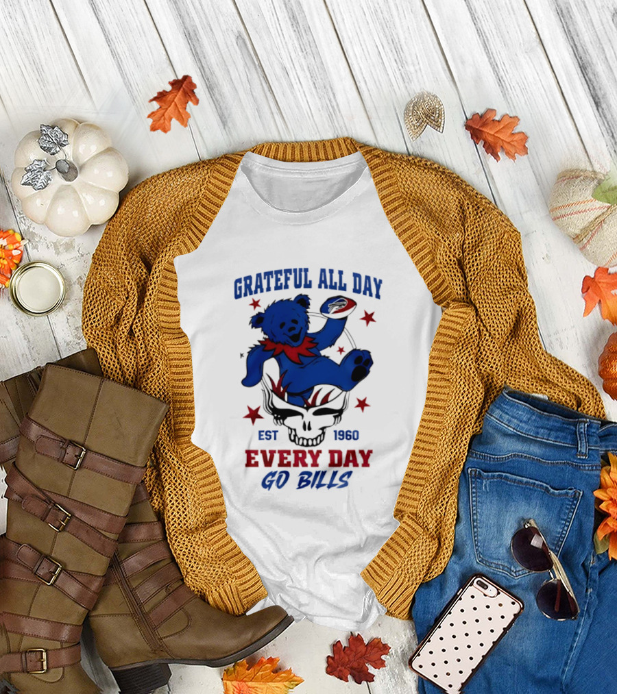 Grateful All Day Every Day Go Bills Est 1965 Buffalo Bills x Grateful Dead T-Shirt