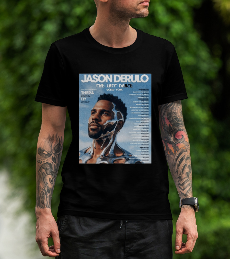 Jason Derulo The Last Dance World Tour 2026 Schedule Tour Dates T-Shirt