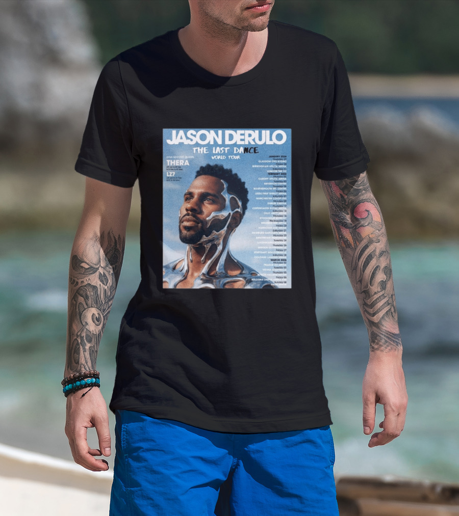 Jason Derulo The Last Dance World Tour 2026 Schedule Tour Dates T-Shirt