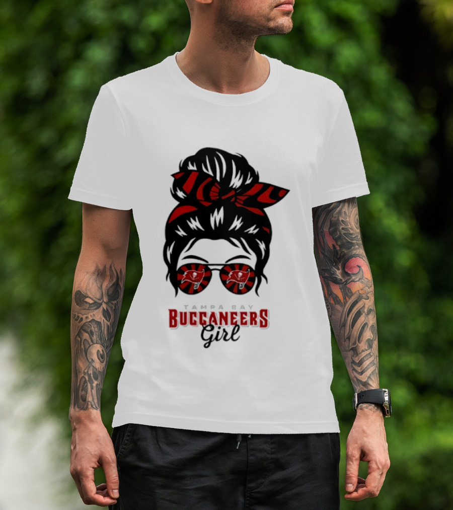 Tampa Bay Buccaneers Girl Messy Bun Glasses Bow And Sunglasses Fan T-Shirt