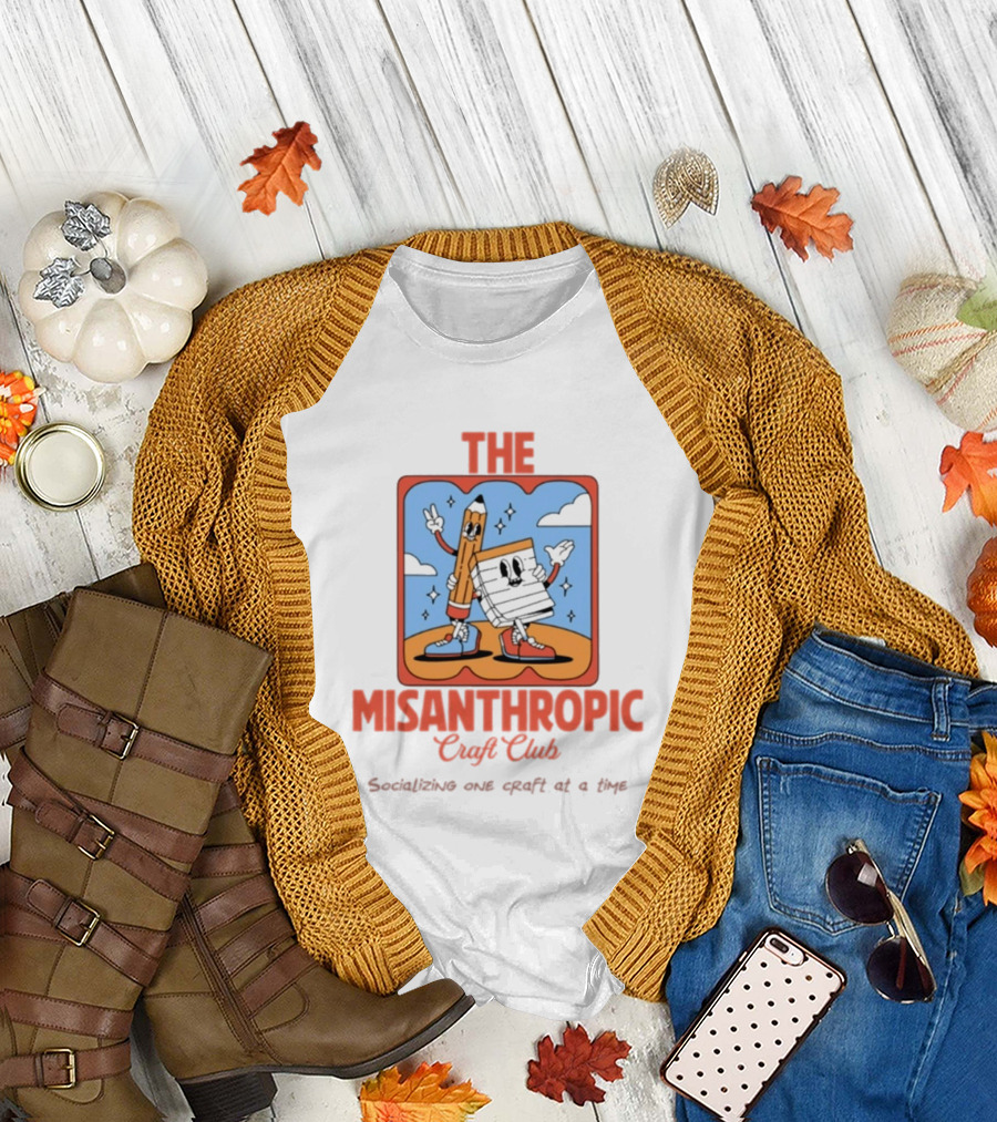 Socializing One Craft at a Time with The Misanthropic Craft Club T-Shirt
