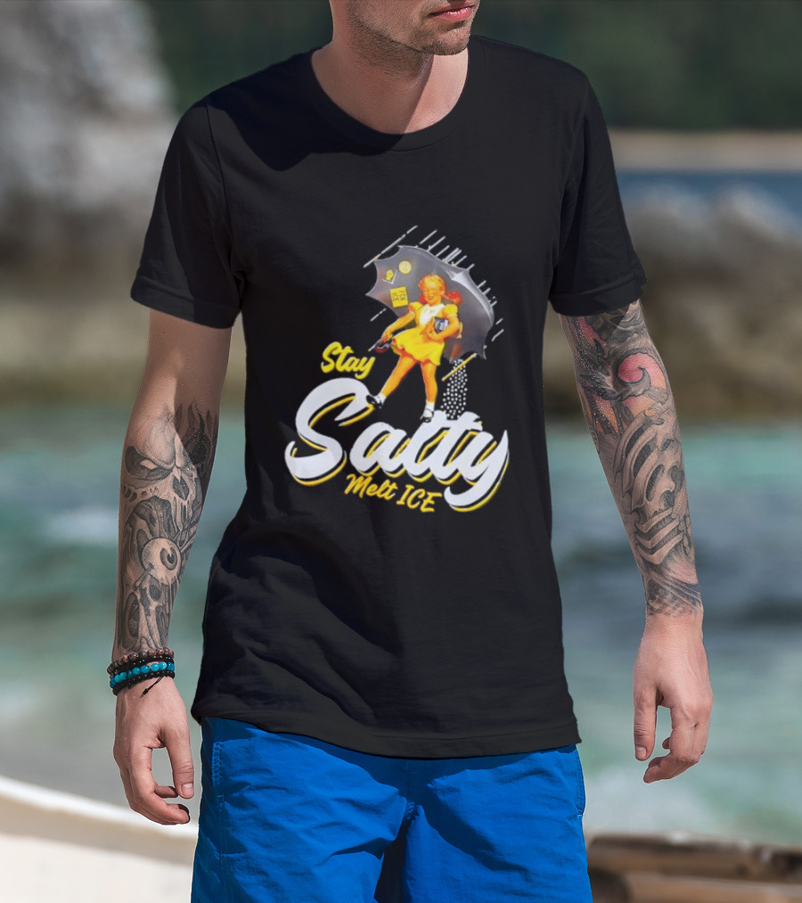 Stay Salty Melt Ice Umbrella Girl T-Shirt
