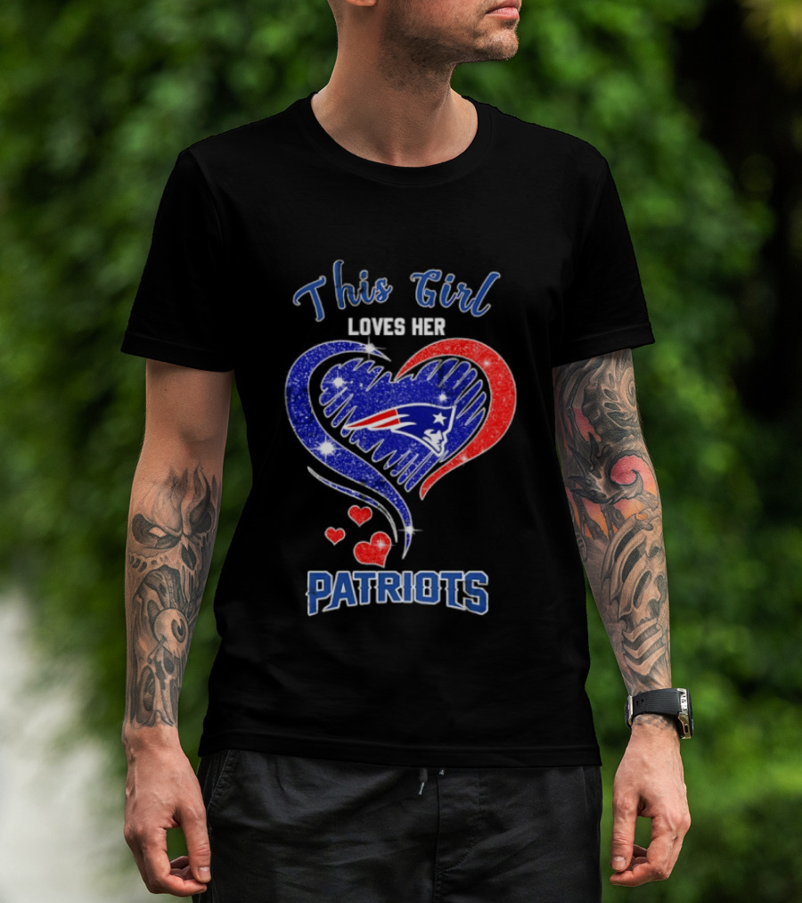 This Girl Loves Her New England Patriots Heart Sparkle T-Shirt