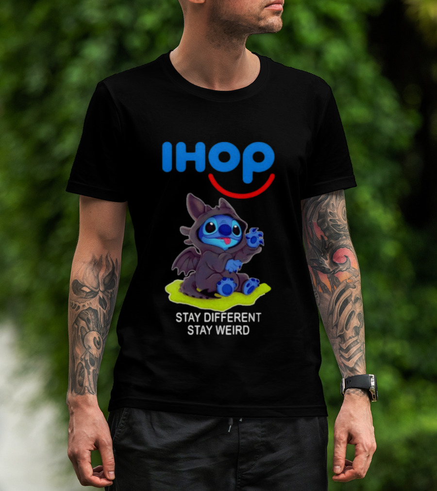 IHOP Stitch Toothless Stay Different Stay Weird T-Shirt