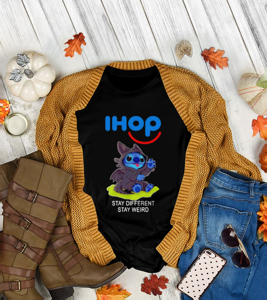 IHOP Stitch Toothless Stay Different Stay Weird T-Shirt