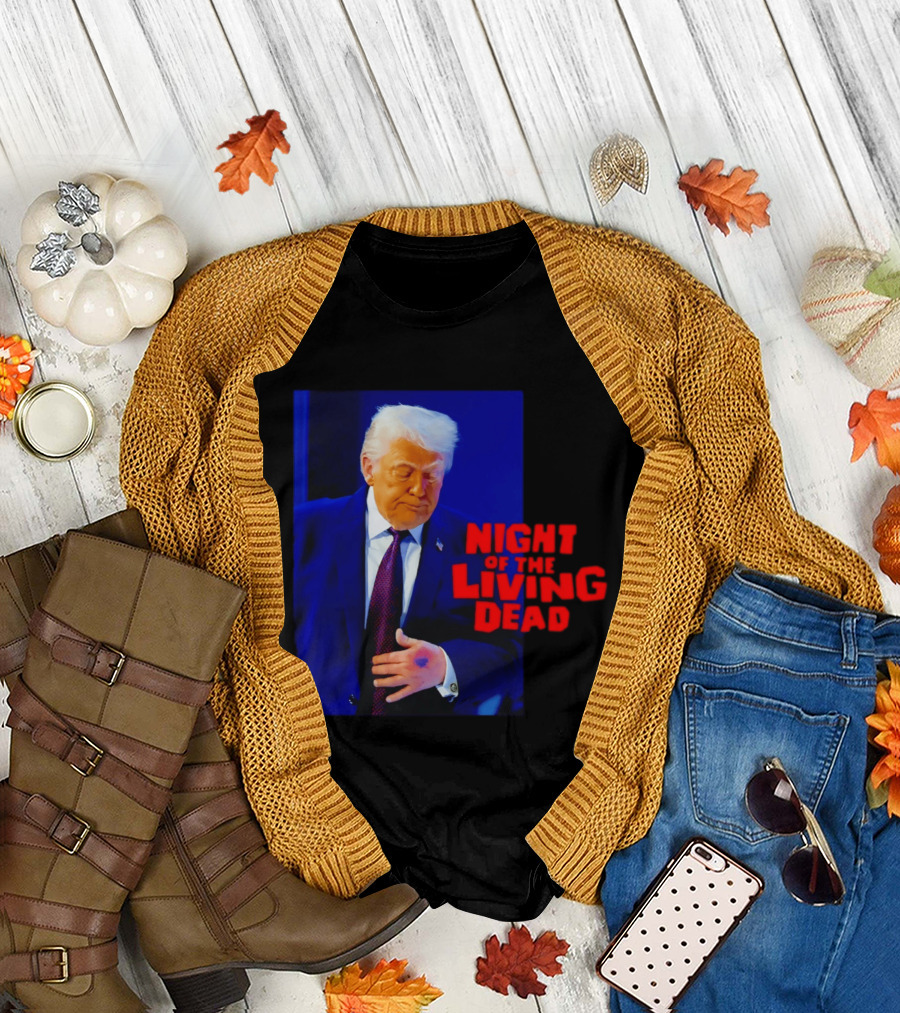 Trump Night of the Living Dead T-Shirt