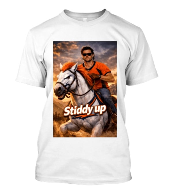 Jarrett Stidham Stiddy Up Horseback Adventure Denver Broncos Fans T-Shirt
