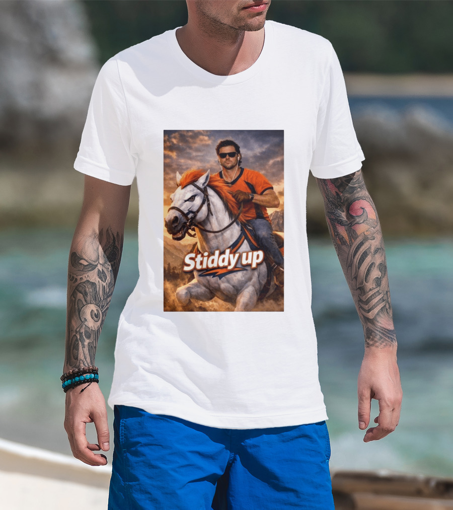 Jarrett Stidham Stiddy Up Horseback Adventure Denver Broncos Fans T-Shirt