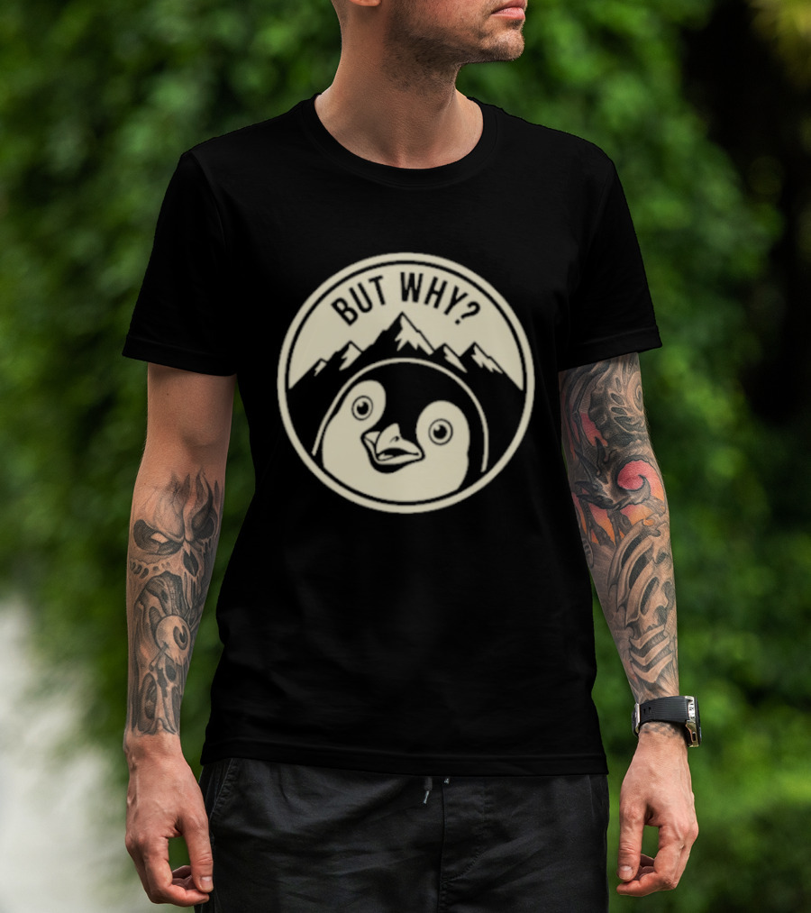 But Why Penguin Mountain Silhouette Circle T-Shirt