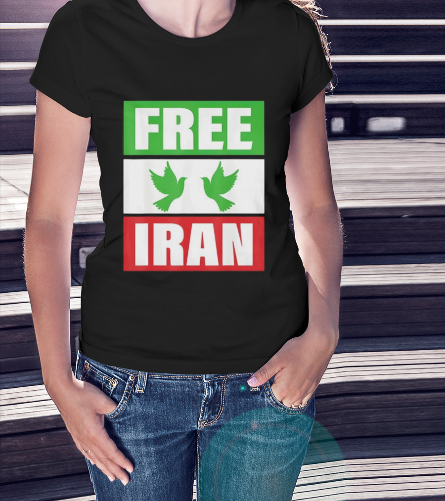 Free Iran Green White Red Peace Doves Freedom T-Shirt