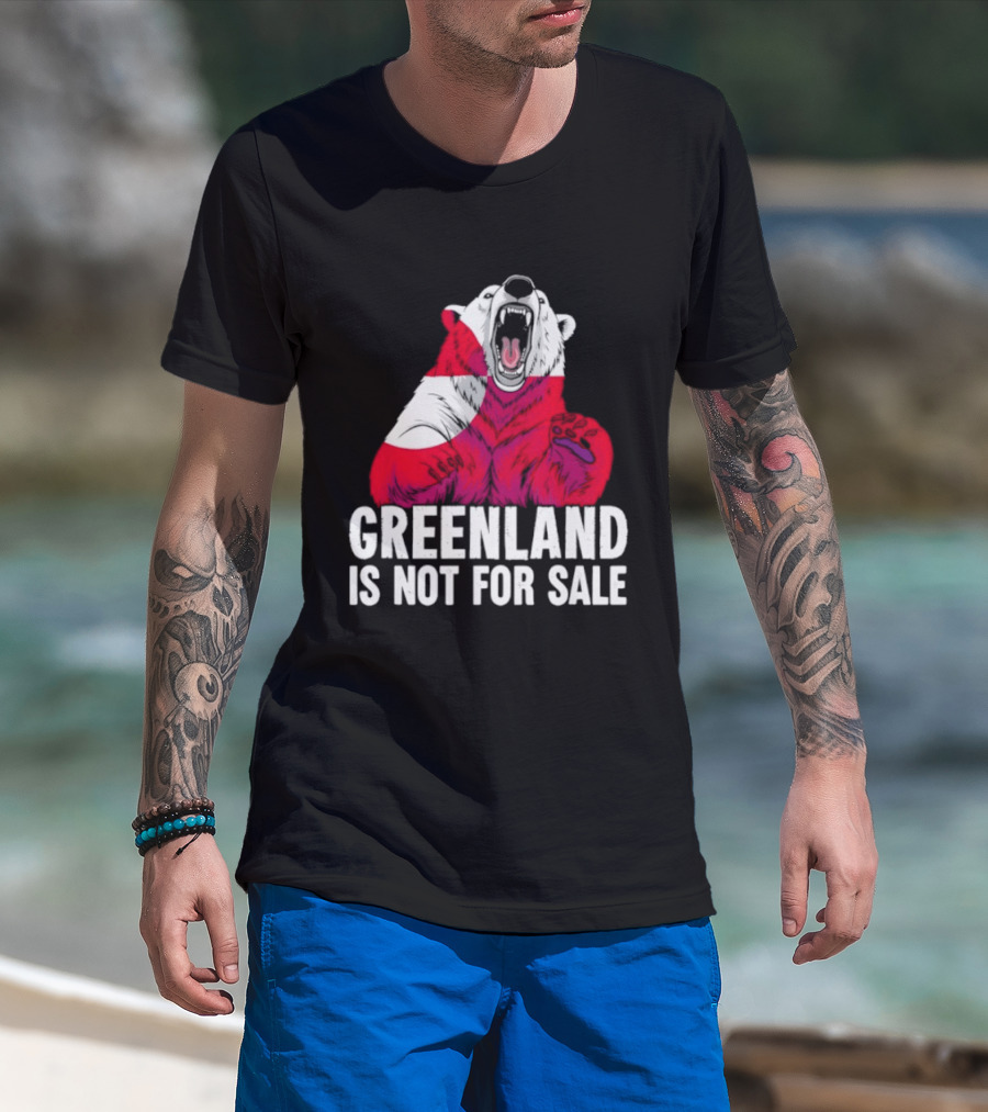 Greenland Is Not For Sale Bear With Greenland Flag T-Shirt