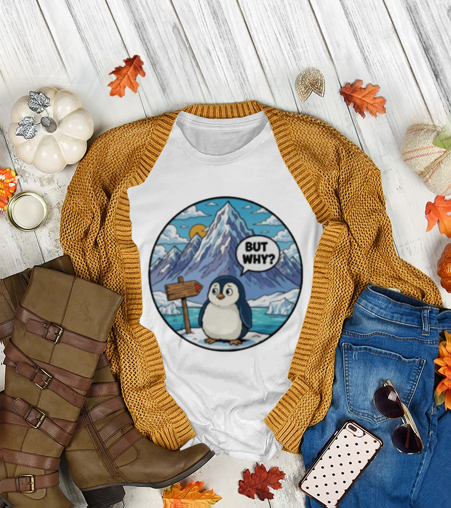 But Why Penguin Antarctica Cartoon Mountain Scene T-Shirt