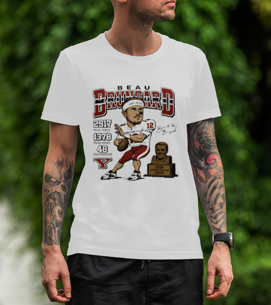 Beau Brungard 2025 Walter Payton Award Winner 2917 Yards 1378 Rushing 48 Touchdowns T-Shirt