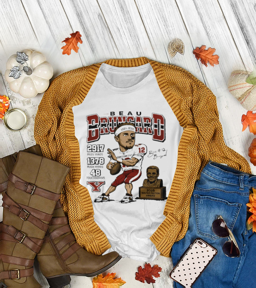 Beau Brungard 2025 Walter Payton Award Winner 2917 Yards 1378 Rushing 48 Touchdowns T-Shirt