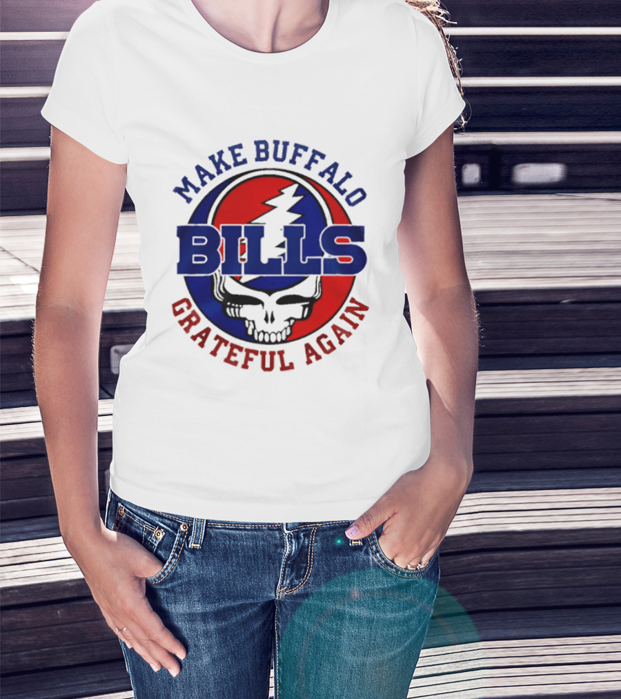 Make Buffalo Bills Grateful Again Steal Your Face T-Shirt