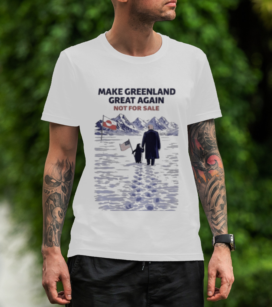 Make Greenland Great Again Not For Sale Trump Vs Penguin T-Shirt