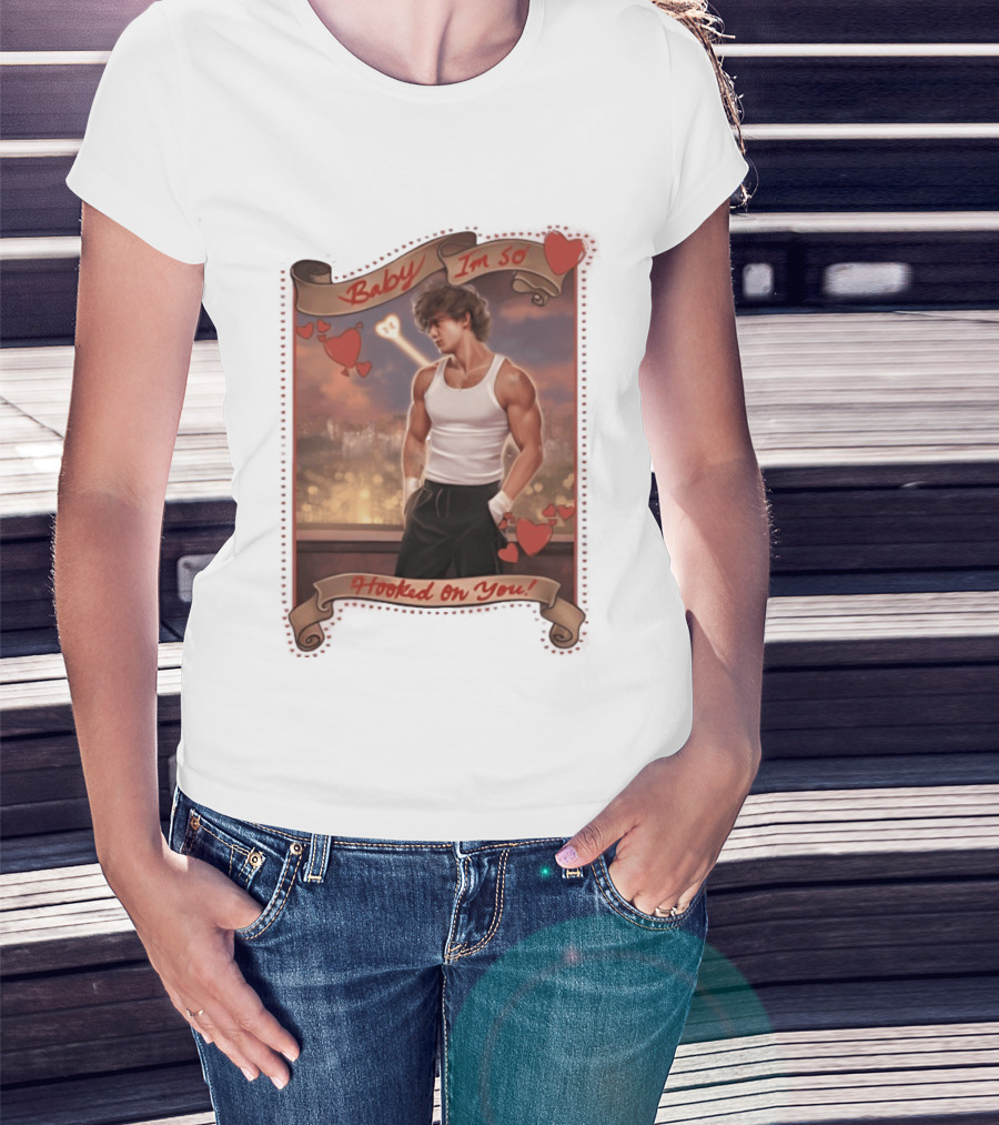 Baby I'm So Hooked On You Valentine's Day Series T-Shirt