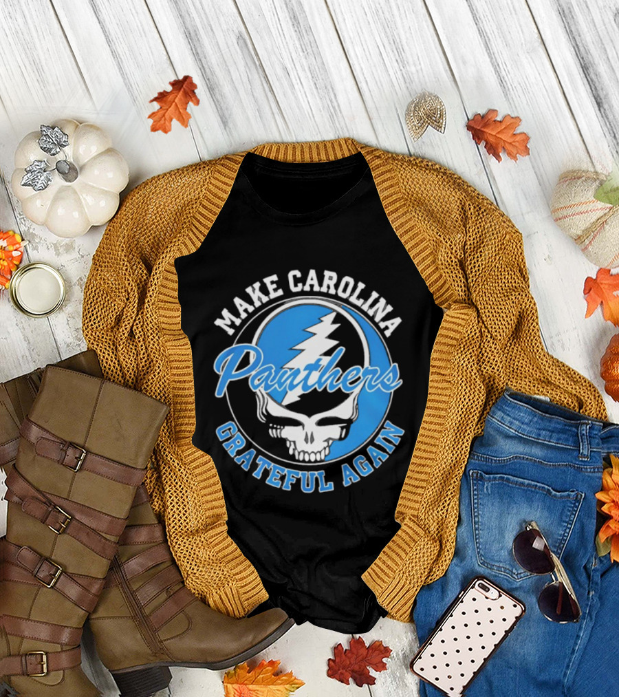 Make Carolina Panthers Grateful Again Steal Your Face T-Shirt