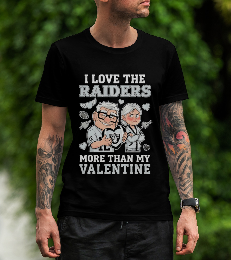 I Love The Raiders Up Movie Carl And Ellie More Than My Valentine T-Shirt