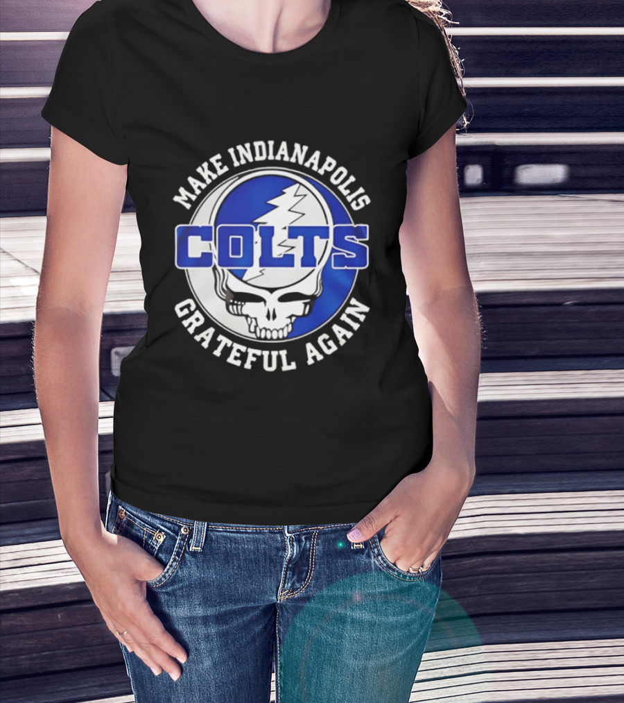 Make Indianapolis Colts Grateful Again T-Shirt