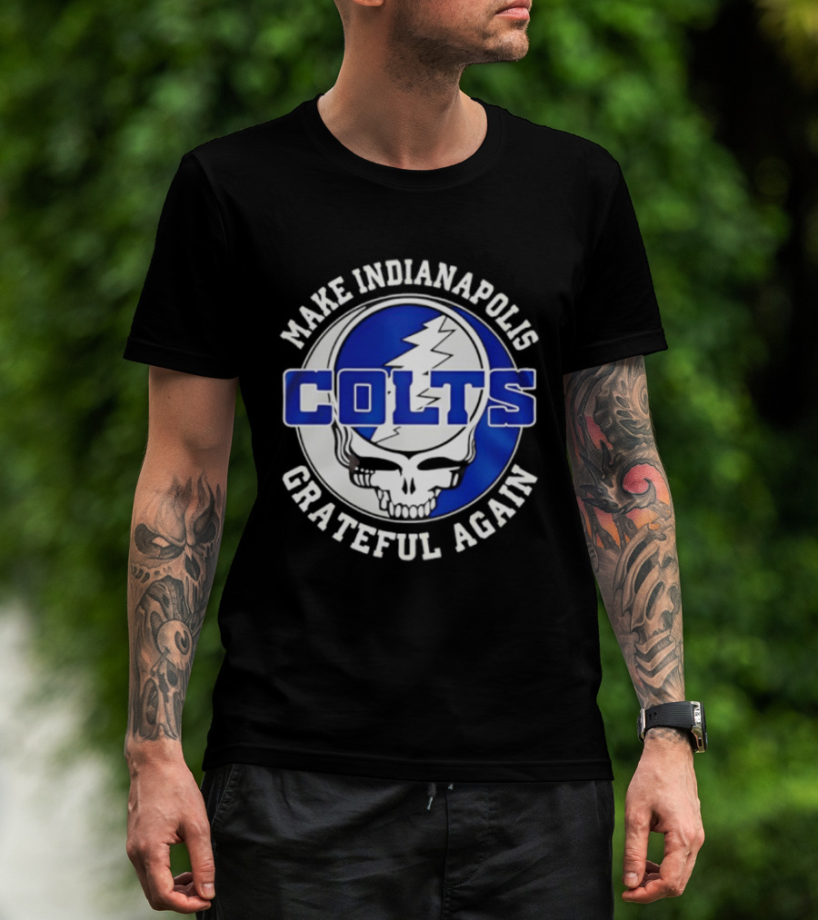Make Indianapolis Colts Grateful Again T-Shirt