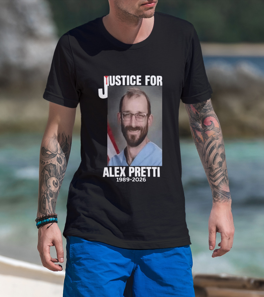 Justice For Alex Pretti 1989 2026 T-Shirt