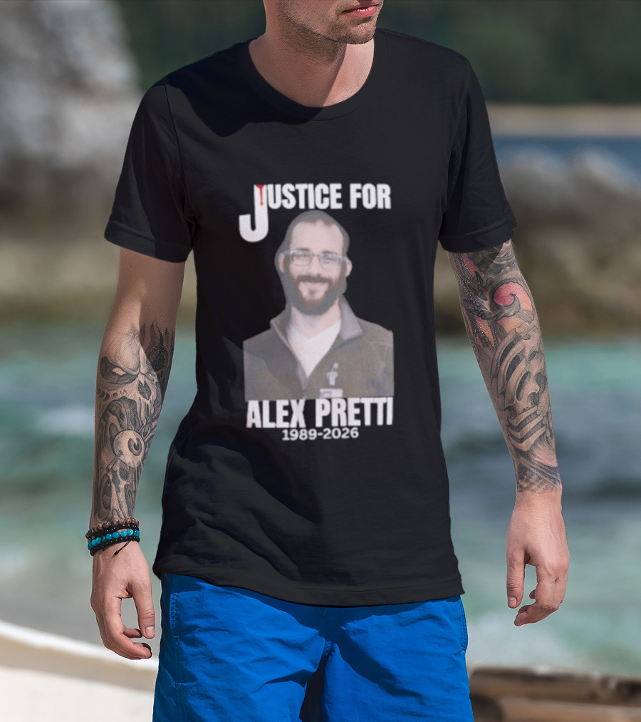Justice For Alex Pretti 1990 2023 Memorial T-Shirt