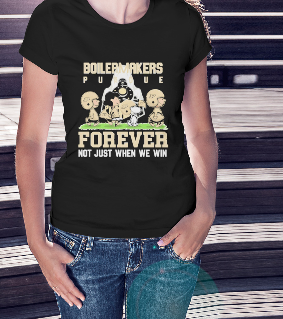 Purdue Boilermakers Peanuts Characters Forever Not Just When We Win T-Shirt