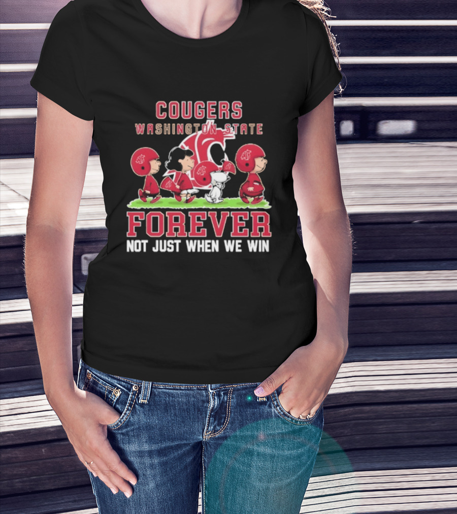 Washington State Cougars Peanuts Forever Not Just When We Win T-Shirt