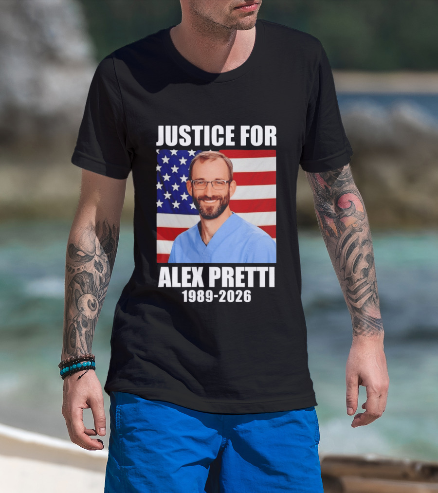 Justice For Alex Pretti 1989 2026 American Flag Anti Trump Political Protest T-Shirt