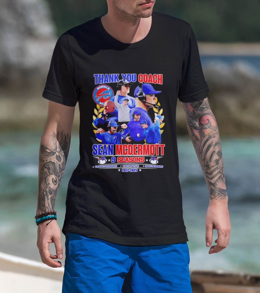 Thank You Coach Sean McDermott Buffalo Bills 9 Seasons 2017 2025 T-Shirt