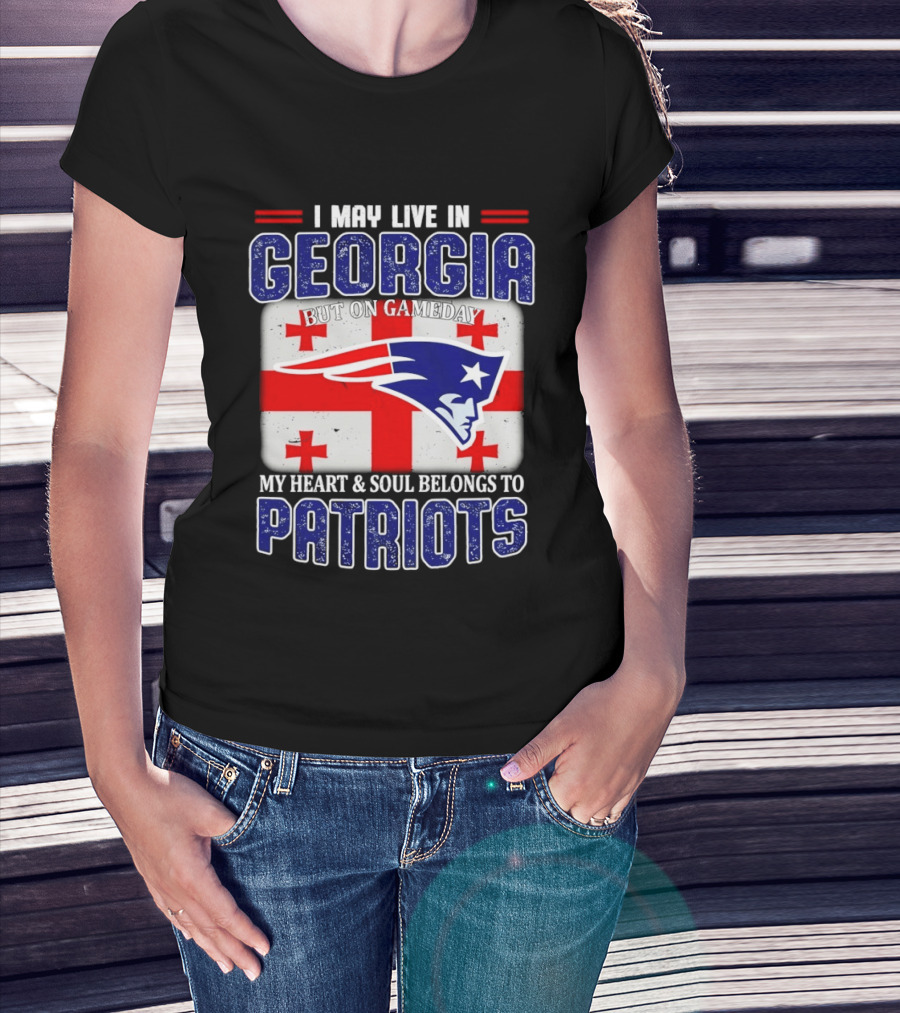 New England Patriots My Heart And Soul Belongs To Patriots In Georgia On Gameday T-Shirt