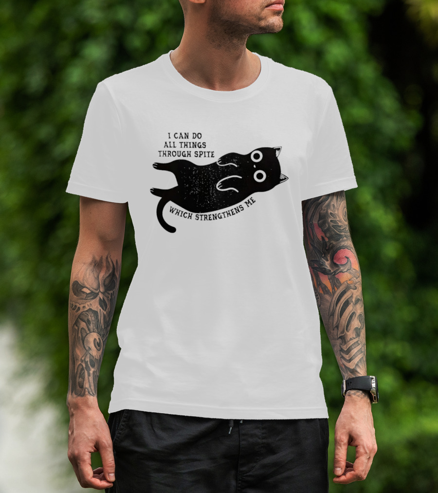 Black Cat I Can Do All Things Through Spite Which Strengthens Me T-Shirt