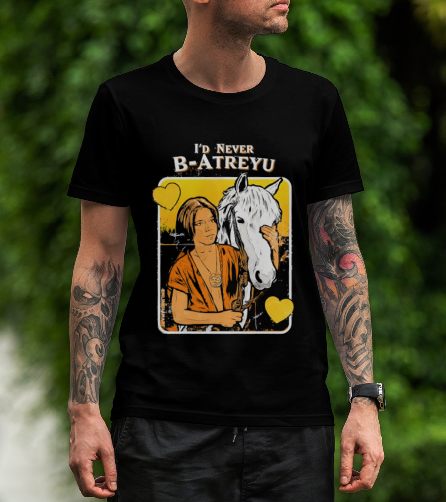 I'd Never B Atreyu Nostalgic Adventure Fantasy T-Shirt