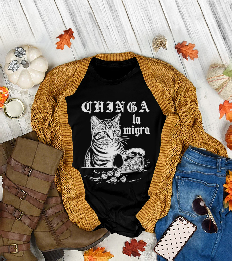 Chinga La Migra Cat Spilled T-Shirt