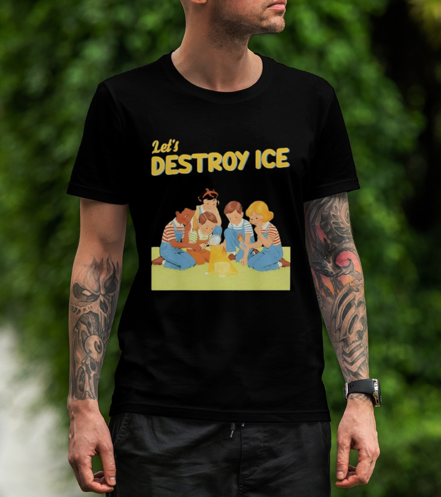 Let's Destroy ICE Chinga La Migra Protest Kids Teamwork Unity Message T-Shirt