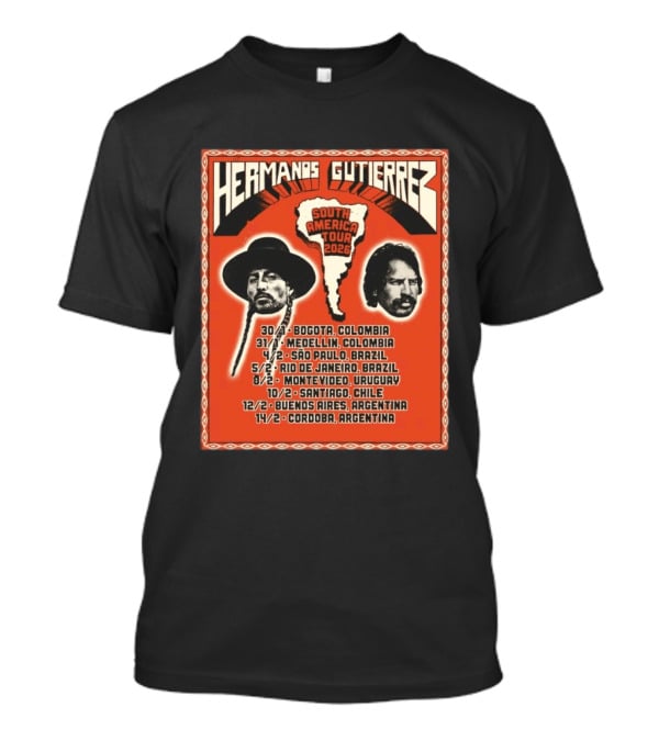 Hermanos Gutiérrez South America Tour 2026 Bogotá Medellín São Paulo Rio De Janeiro Montevideo Santiago Buenos Aires Córdoba T-Shirt