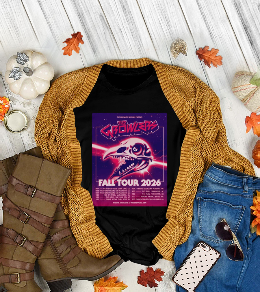 The Growlers Records Presents Fall Tour 2026 Dates Santa Cruz San Francisco Seattle T-Shirt