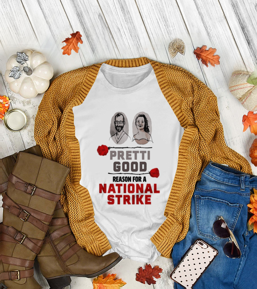 Pretti Good Reason for a National Strike Renee Good Alex Pretti Roses Portraits T-Shirt